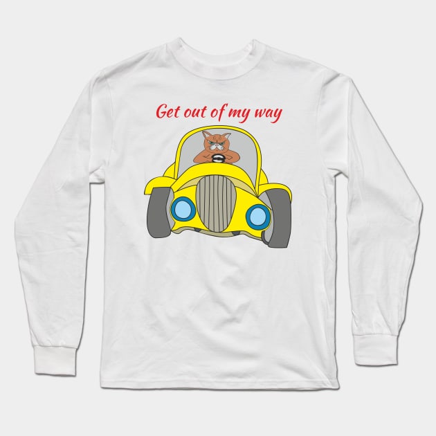 Get out of my way Long Sleeve T-Shirt by Alekvik